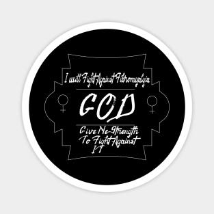 Fight Against Fibromyalgia Magnet